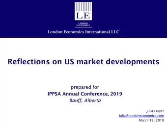 Reflections on US market developments  prepared for  IPPSA Annual Conference, 2019  Banff, Alberta