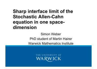 Sharp interface limit of the  Stochastic Allen-Cahn  equation in one space-  dimension  Simon Weber