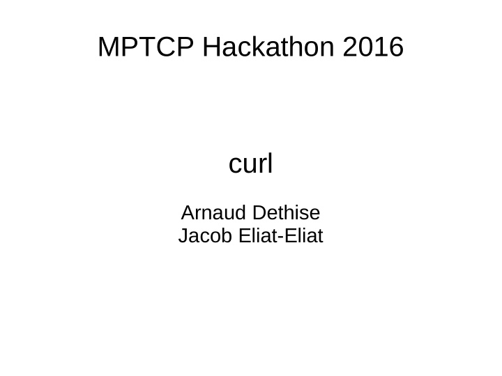 mptcp hackathon 2016 curl