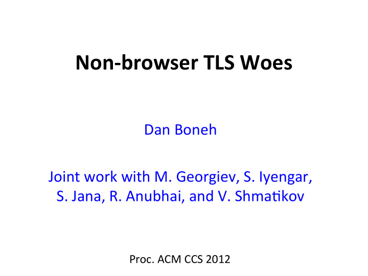 non browser tls woes