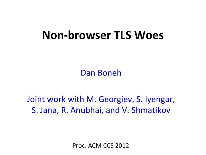 non browser tls woes