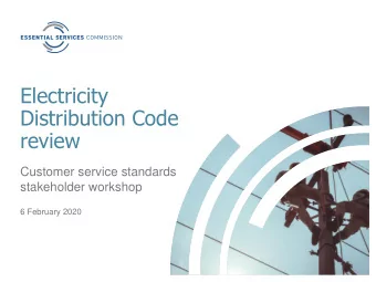 Electricity  Distribution Code  review  Customer service standards  stakeholder workshop  6