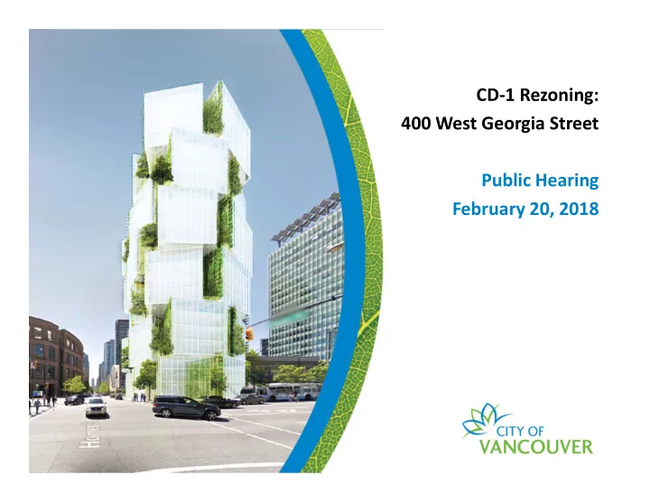 cd 1 rezoning 400 west georgia street public hearing