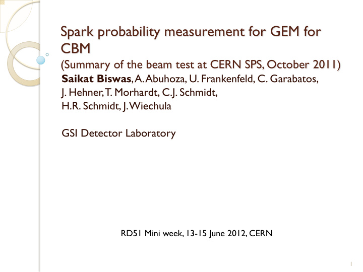 spark probability measurement for gem for cbm