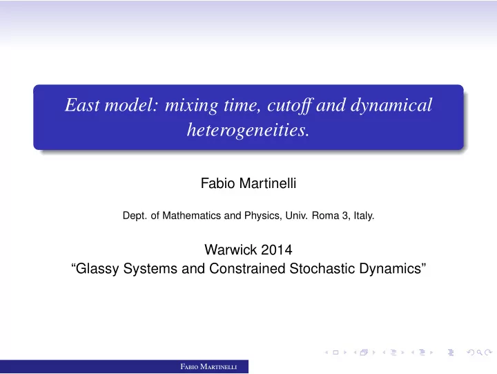 east model mixing time cuto ff and dynamical
