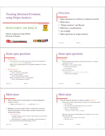 Overview  Tracking Structural Evolution  using Origin Analysis   Open questions in software
