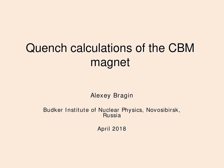 quench calculations of the cbm magnet