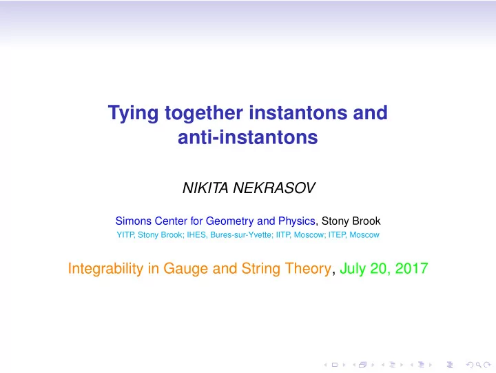 tying together instantons and anti instantons
