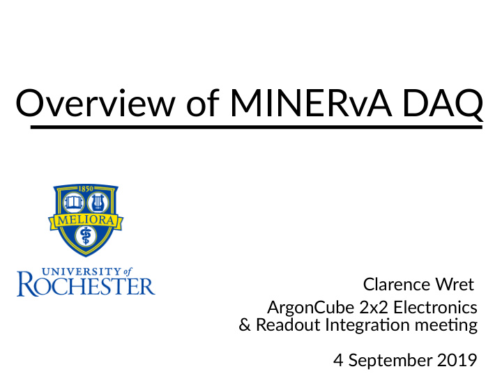 overview of minerva daq