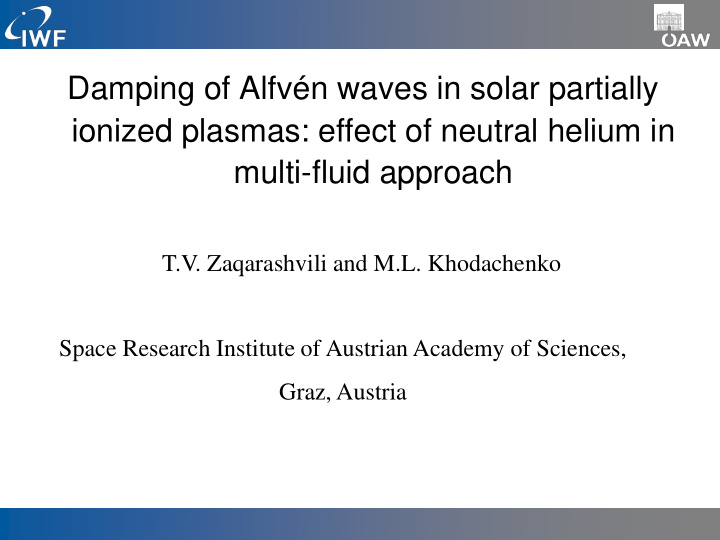 ionized plasmas effect of neutral helium in