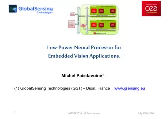 Low-Power Neural Processor for  Embedded Vision Applications. Michel Paindavoine 1  (1)
