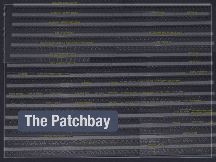 the patchbay patchbay