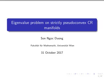 Eigenvalue problem on strictly pseudoconvex CR  manifolds  Son Ngoc Duong  Fakult  at f  ur