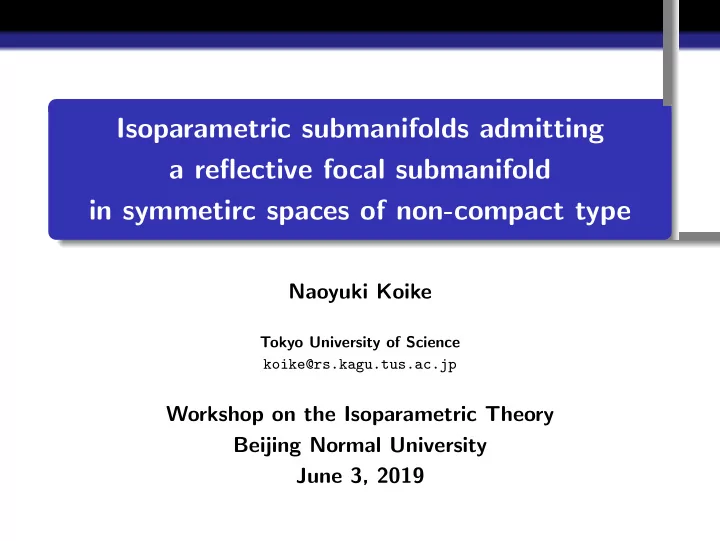 isoparametric submanifolds admitting a reflective focal