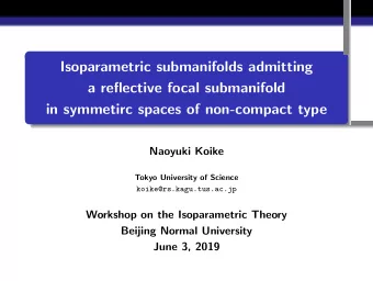 Isoparametric submanifolds admitting  a reflective focal submanifold  in symmetirc spaces of