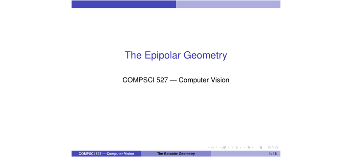 the epipolar geometry