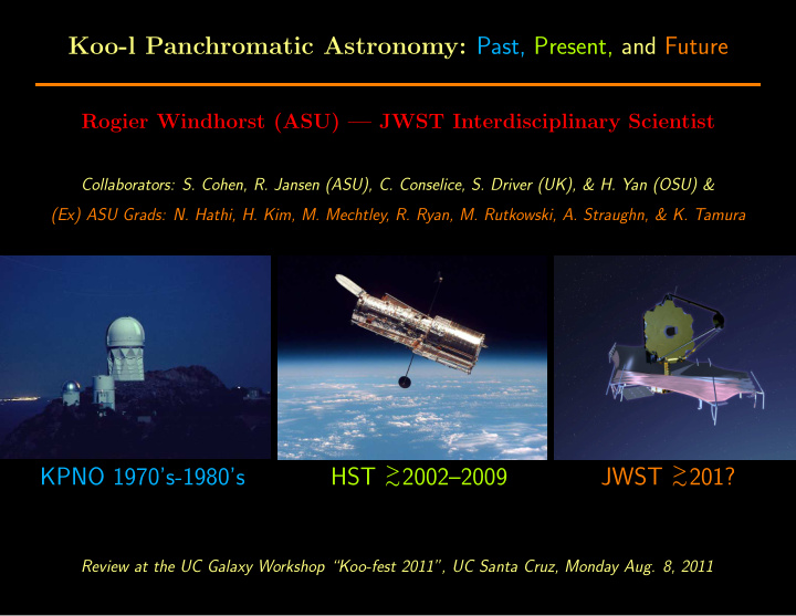 koo l panchromatic astronomy past present and future