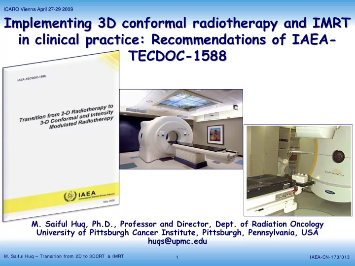 implementing 3d conformal radiotherapy and imrt