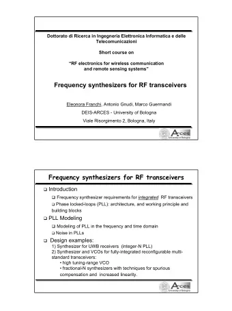 Frequency synthesizers for RF transceivers  Eleonora Franchi, Antonio Gnudi, Marco Guermandi