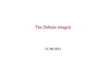 The Definite Integral  11/09/2011  The Area Problem  Upper and Lower Sums  Suppose we want to use