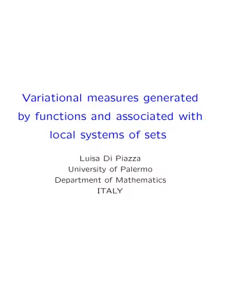 Variational measures generated  by functions and associated with  local systems of sets  Luisa Di