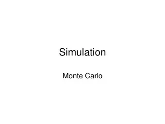 Simulation  Monte Carlo  Monte Carlo simulation  Outcome of a single stochastic simulation  run
