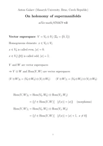 On holonomy of supermanifolds arXiv:math/0703679 v3 1 ( Z 2 = {  0 ,  Vector superspace : V = V