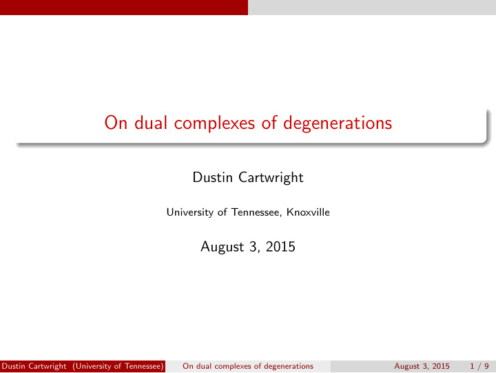 on dual complexes of degenerations