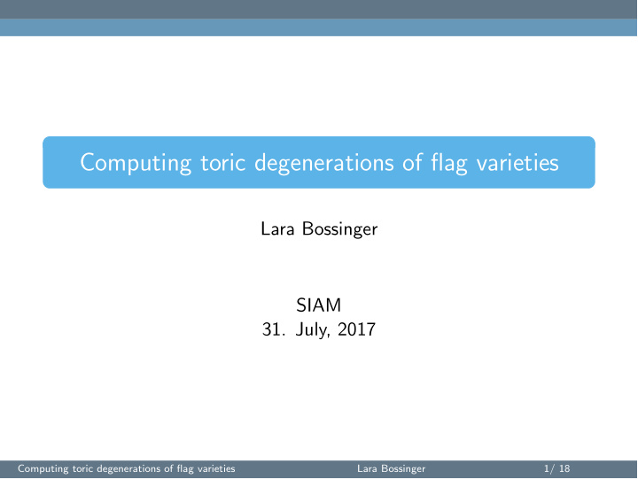 computing toric degenerations of flag varieties