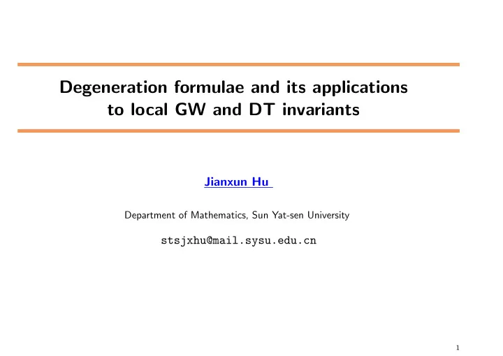 degeneration formulae and its applications to local gw