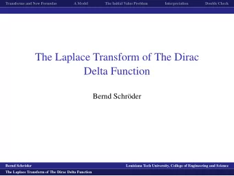 The Laplace Transform of The Dirac  Delta Function  Bernd Schr  oder  logo1  Bernd Schr  oder