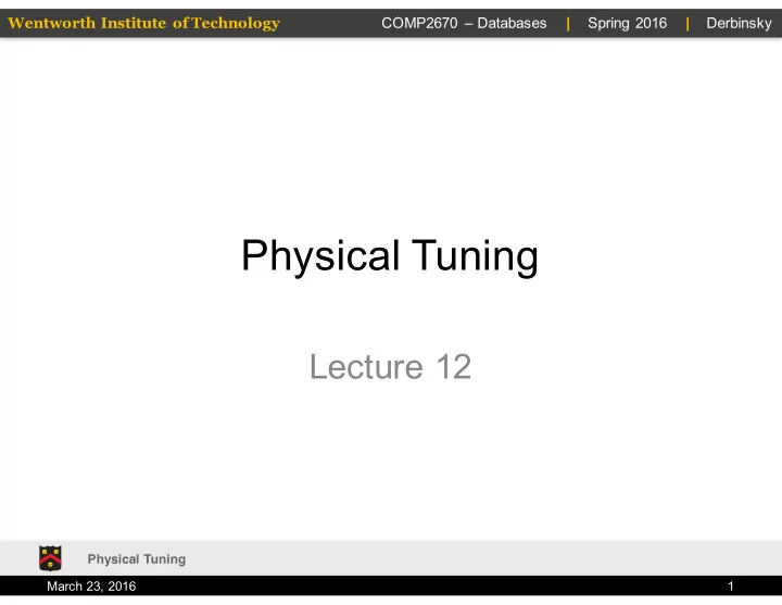 physical tuning