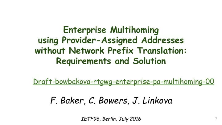 enterprise multihoming using provider assigned addresses