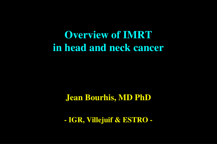 overview of imrt in head and neck cancer