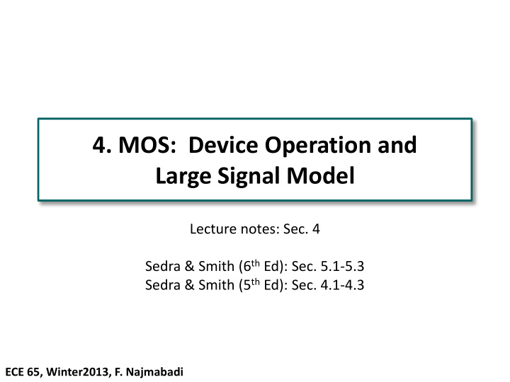 4 mos device operation and large signal model