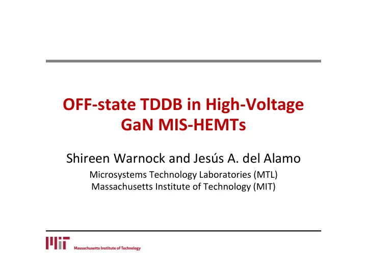 off state tddb in high voltage gan mis hemts