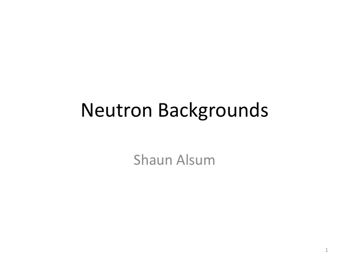 neutron backgrounds