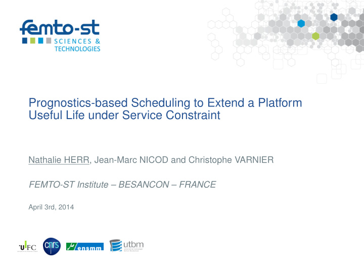 prognostics based scheduling to extend a platform useful