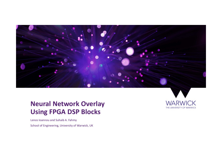 neural network overlay using fpga dsp blocks