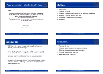 Outline   Introduction  Paper:  Paper:   Antenna Designs   Antenna Performance Analysis: