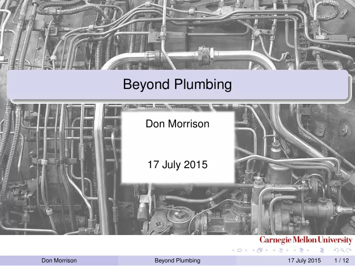 beyond plumbing
