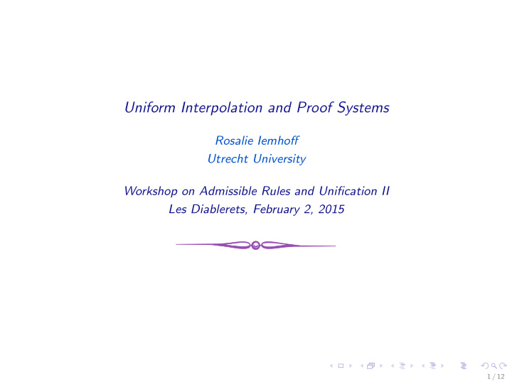uniform interpolation and proof systems