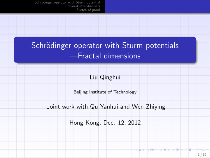 schr odinger operator with sturm potentials fractal