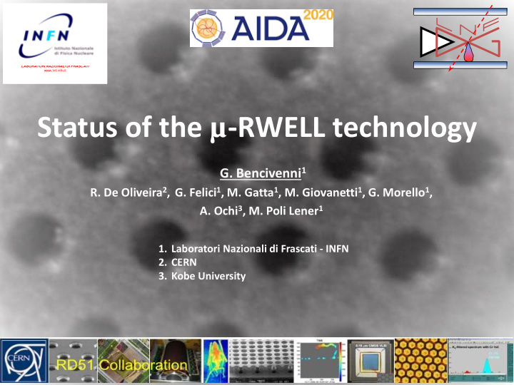 status of the rwell technology