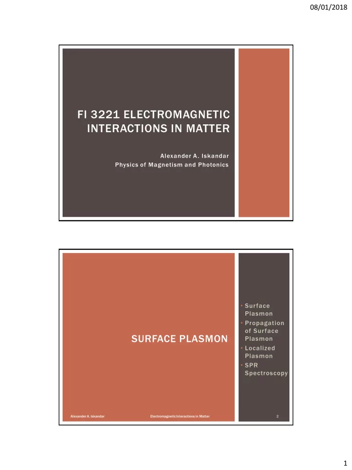 interactions in matter