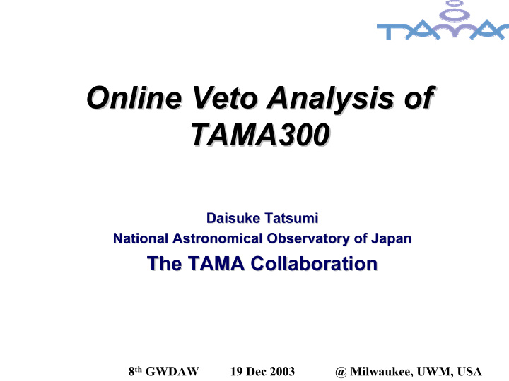 online veto analysis of online veto analysis of tama300