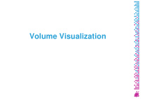 volume visualization overview volume visualization 1