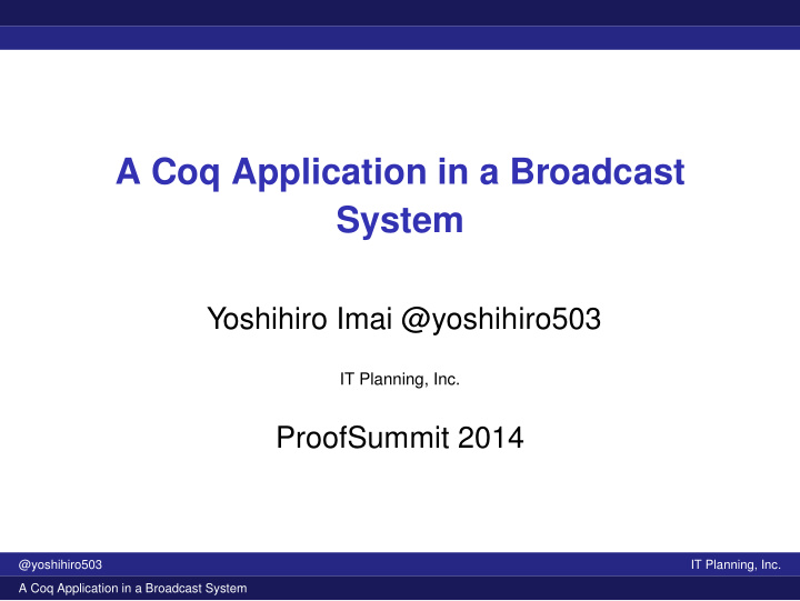 a coq application in a broadcast system