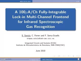 A 100  A/Ch Fully-Integrable  Lock-in Multi-Channel Frontend  for Infrared Spectroscopic  Gas