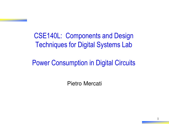 cse140l components and design techniques for digital